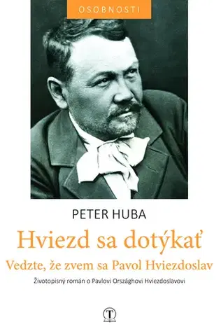 Skutočné príbehy Hviezd sa dotýkať - Peter Huba