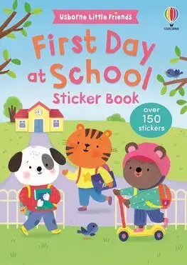 Nalepovačky, vystrihovačky, skladačky First Day at School Sticker Book - Jessica Greenwell,Sigrid Martinez