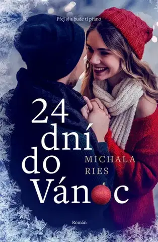 Romantická beletria 24 dni do Vánoc - Michala Ries