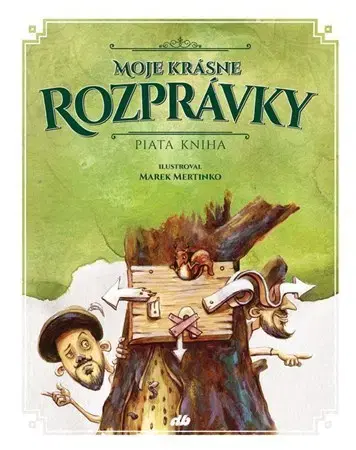 Rozprávky Moje krásne rozprávky V - Marek Mertinko