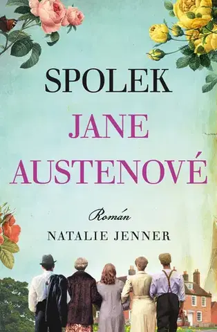 Historické romány Spolek Jane Austenové - Natalie Jenner