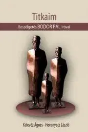 Sociológia, etnológia BODOR PÁL - Titkaim - Hovanyecz László