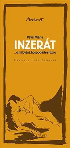 Poézia INZERÁT ...o milování, hospodách a různě - Pavel Vrána