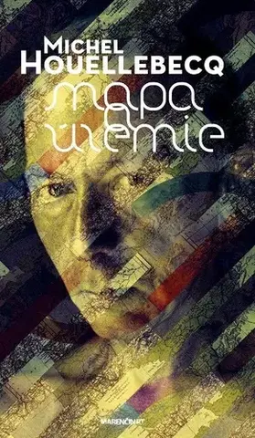 Svetová beletria Mapa a územie - Michel Houellebecq