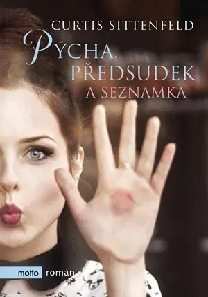 Svetová beletria Pýcha, předsudek a seznamka - Curtis Sittenfeldová