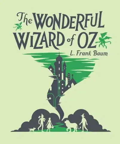 Pre deti a mládež The Wonderful Wizard of Oz - Lyman Frank Baum