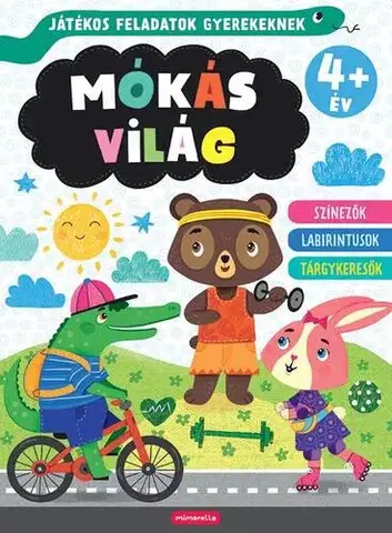 Príprava do školy, pracovné zošity Mókás világ: Játékos feladatok gyerekeknek 4+ év