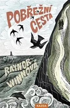 Skutočné príbehy Pobřežní cesta - Raynor Winnová