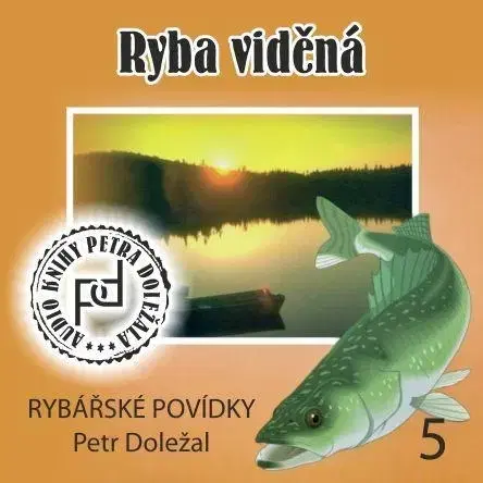 Novely, poviedky, antológie Petr Doležal-knižní vydavatelství Ryba viděná