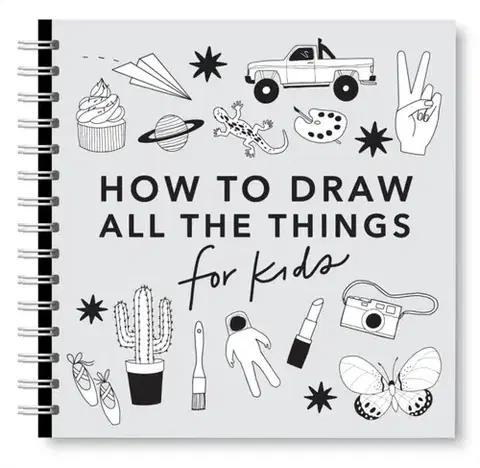 Nalepovačky, vystrihovačky, skladačky All the Things: How to Draw Books for Kids with Cars, Unicorns, Dragons, Cupcakes, and More - Alli Koch