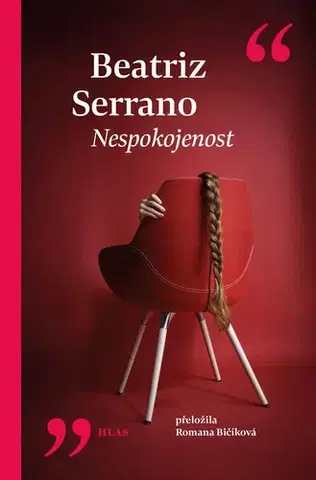 Beletria - ostatné Nespokojenost - Beatriz Serrano