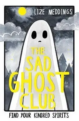 Rozprávky The Sad Ghost Club - Lize Meddings