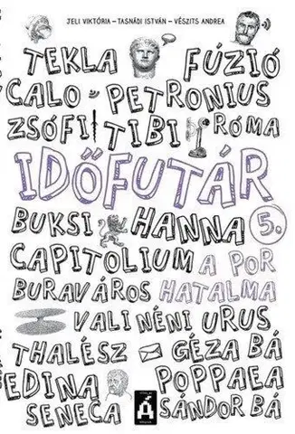 Dobrodružstvo, napätie, western Időfutár 5. - A por hatalma - Kolektív autorov