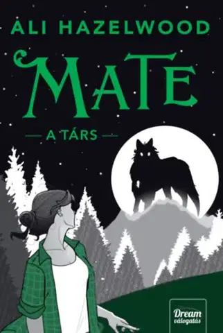 Young adults Mate - A társ - (Különleges kiadás) - Ali Hazelwood