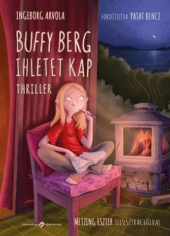 Pre deti a mládež - ostatné Buffy Berg ihletet kap - Thriller - Arvola Ingeborg