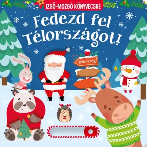 Leporelá, krabičky, puzzle knihy Fedezd fel Télországot! - Izgő-mozgó könyvecske