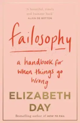 Rozvoj osobnosti Failosophy - Elizabeth Day