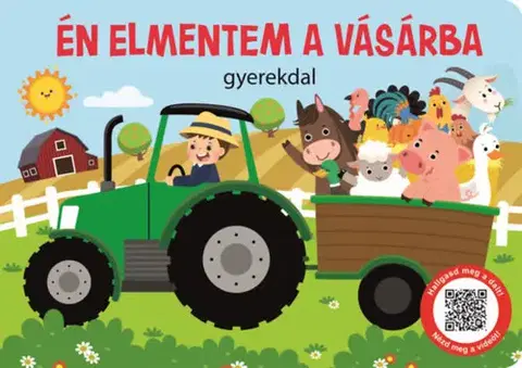 Leporelá, krabičky, puzzle knihy Én elmentem a vásárba - gyerekdal