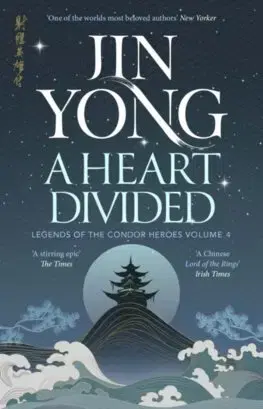 Sci-fi a fantasy A Heart Divided - Jin Yong,Shelly Bryant,Gigi Chang