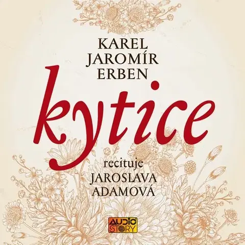 Poézia Audiostory Kytice