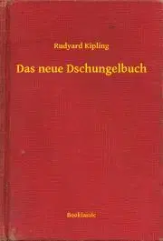 Svetová beletria Das neue Dschungelbuch - Rudyard Kipling