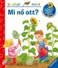 Pre deti a mládež - ostatné Mi nő ott? scolar mini - Constanza Droop