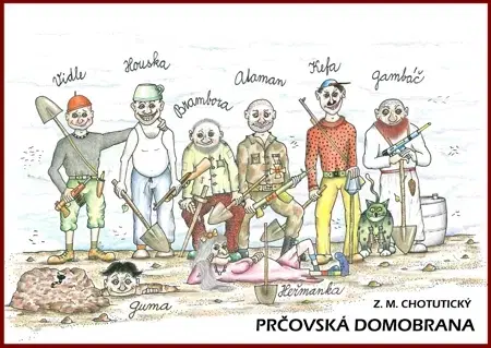 Humor a satira Prčovská domobrana - Z. M. Chotutický