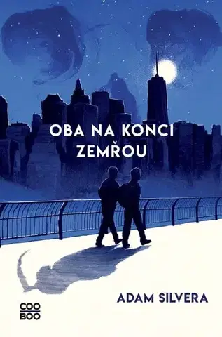 Young adults Oba na konci zemřou, 3. vydání - Adam Silvera,Světlana Ondroušková