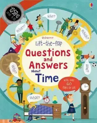 V cudzom jazyku Lift-the-flap Questions and Answers about Time - Katie Daynes,Marie-Eve Tremblay