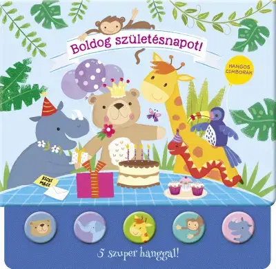 Zvukové knihy Hangos cimborák - Boldog születésnapot!