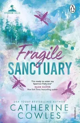 Romantická beletria Fragile Sanctuary - Sparrow Falls 1 - Catherine Cowles