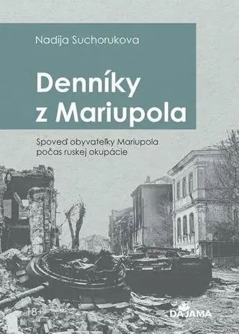 Biografie - ostatné Denníky z Mariupola - Nadia Sukhorukova
