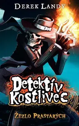 Fantasy, upíri Detektív Kostlivec 1: Žezlo Prastarých - Derek Landy,Patrick Frank