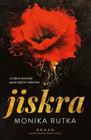 Romantická beletria Řetez 1: Jiskra - Monika Rutka,Markéta Páralová Tardy