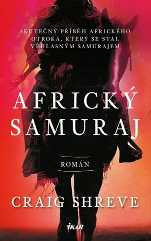 Pre deti a mládež - ostatné Africký samuraj - Craig Shreve