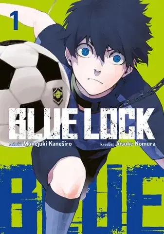 Manga Blue lock 1 - Munejuki Kaneširo,Yusuke Nomura,Anna Křivánková