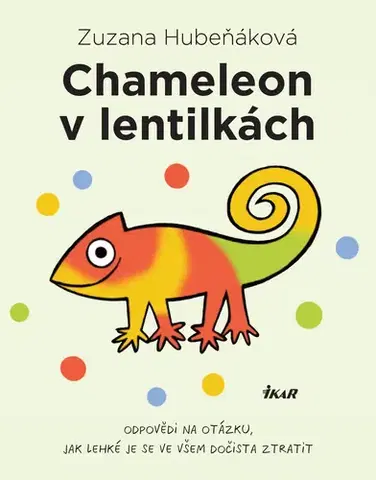 Humor a satira Chameleon v lentilkách - Zuzana Hubeňáková