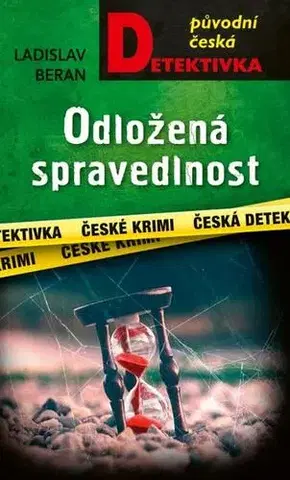 Detektívky, trilery, horory Odložená spravedlnost - Ladislav Beran