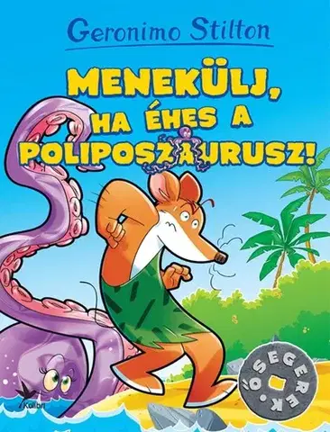 Dobrodružstvo, napätie, western Menekülj, ha éhes a Poliposzaurusz! - Geronimo Stilton