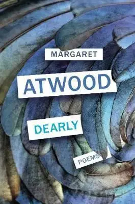 Svetová poézia Dearly - Margaret Atwoodová