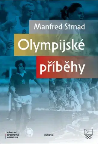 Šport Olympijské příběhy - Manfred Strnad