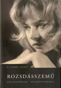 Beletria - ostatné Rozsdásszemű - Anna Sebők P.