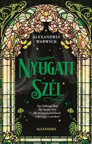 Romantická beletria Nyugati Szél - Alexandria Warwick,Péter Babits