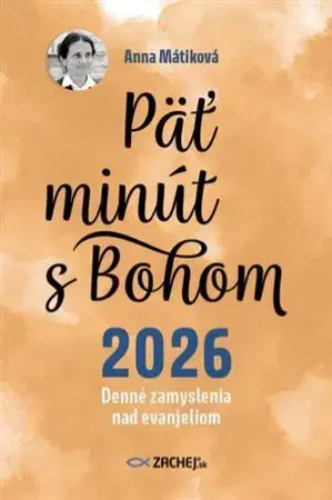 Kresťanstvo Päť minút s Bohom (2026) - Anna Mátiková