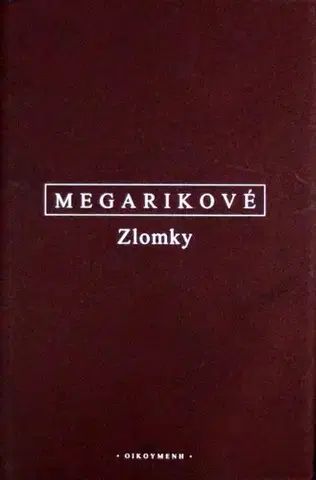 Filozofia Zlomky - Megarikové
