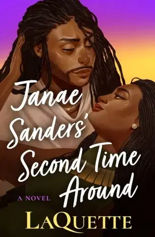 Romantická beletria Janae Sanders' Second Time Around - LaQuette