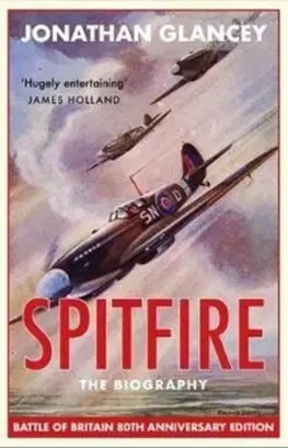 Cudzojazyčná literatúra Spitfire - Jonathan Glancey