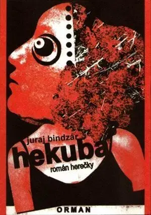 Slovenská beletria Hekuba - Juraj Bindzár