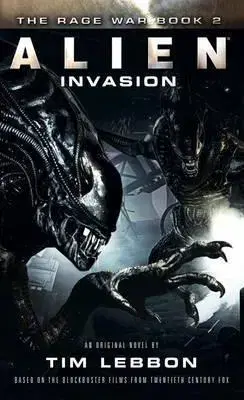 Cudzojazyčná literatúra Alien - Invasion - Rage War Part 2 - Tim Lebbon