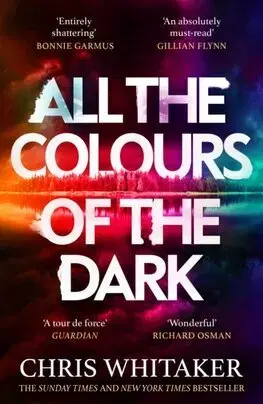 Detektívky, trilery, horory All the Colours of the Dark - Chris Whitaker